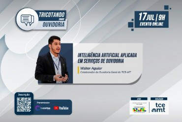 Tricotando sobre Ouvidoria abordará uso da inteligência artificial nesta quinta-feira (17)