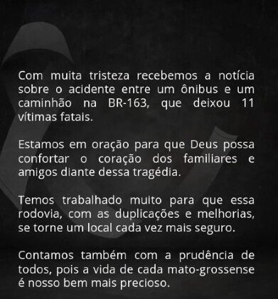 Governador lamentou o ocorrido e disse na mensagem do esforço na duplicação e melhorias da BR-163