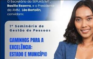 Seminário técnico sobre Gestão de Pessoas terá início nesta terça-feira na AMM